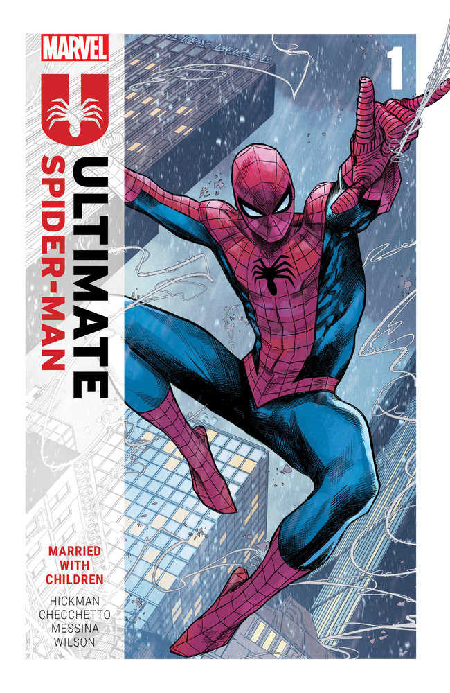 Ultimate Spider-Man By Jonathan Hickman Volume. 1: Married With Children