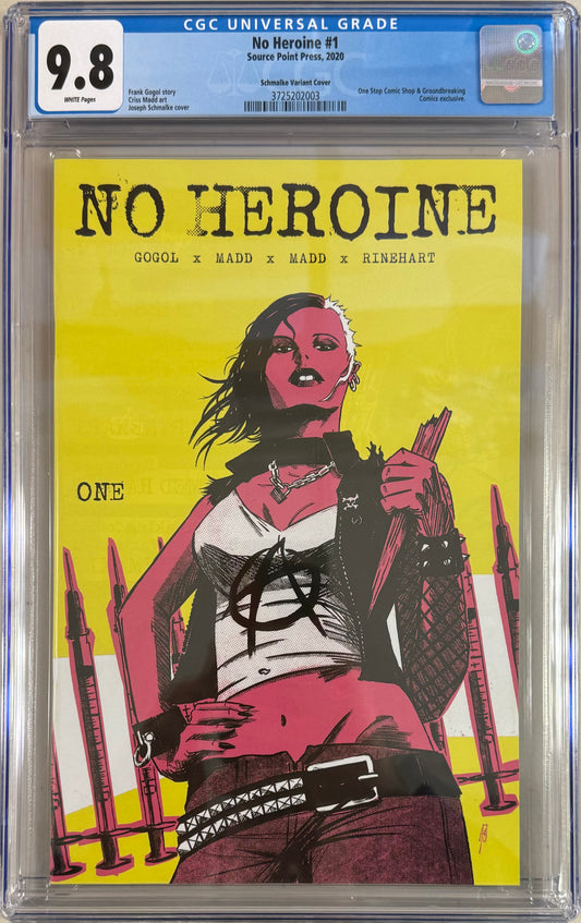 No Heroine #1 Joseph Schmalke Exclusive Edition CGC Graded 9.8