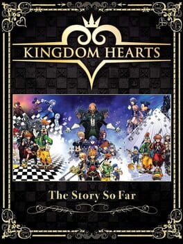 Kingdom Hearts: The Story So Far - (CIB) (Playstation 4)