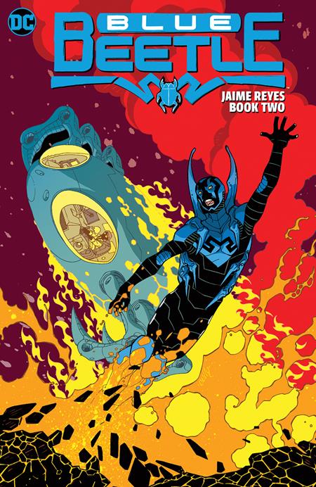 The One Stop Shop Comics & Games Blue Beetle Jaime Reyes Tp Book 02 (03/07/2023) DC Comics