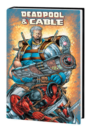 The One Stop Shop Comics & Games Deadpool And Cable Omnibus Hc Liefeld Cvr New Ptg (4/26/2023) MARVEL PRH