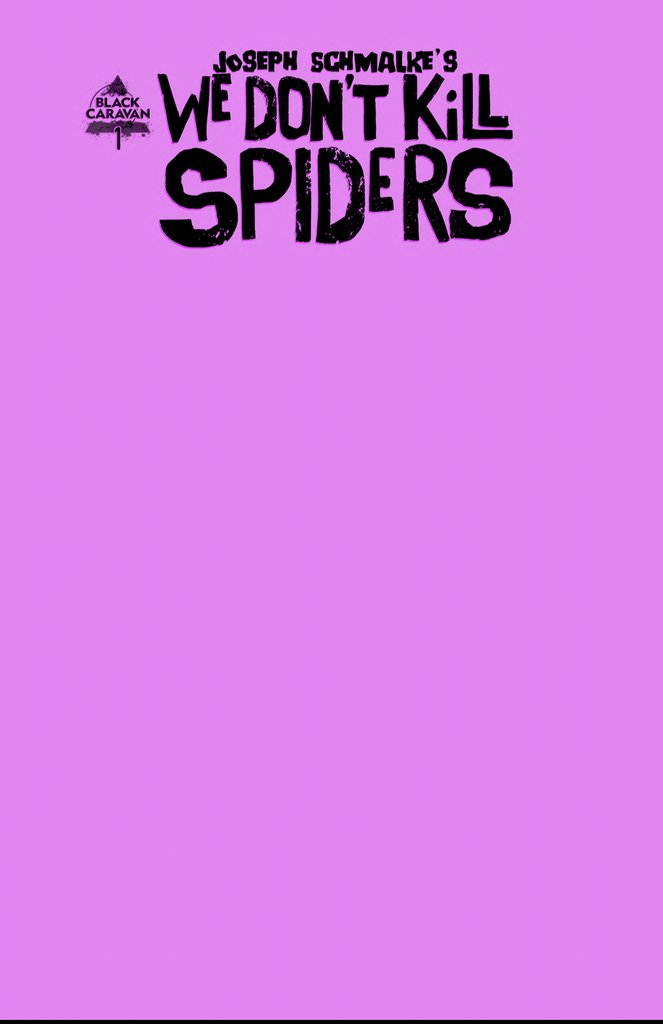 The One Stop Shop Comics & Games We Don't Kill Spiders #1 (Of 3) - Webstore Exclusive Pink Sketch Cover (08/04/2021) SCOUT COMICS