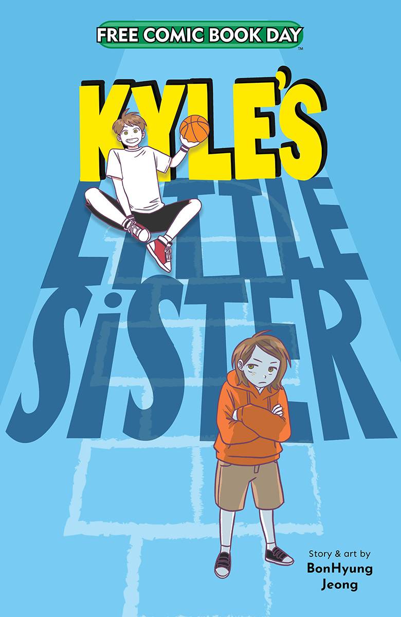 The One Stop Shop Comics & Games FCBD 2021 Kyles Little Sister YEN PRESS