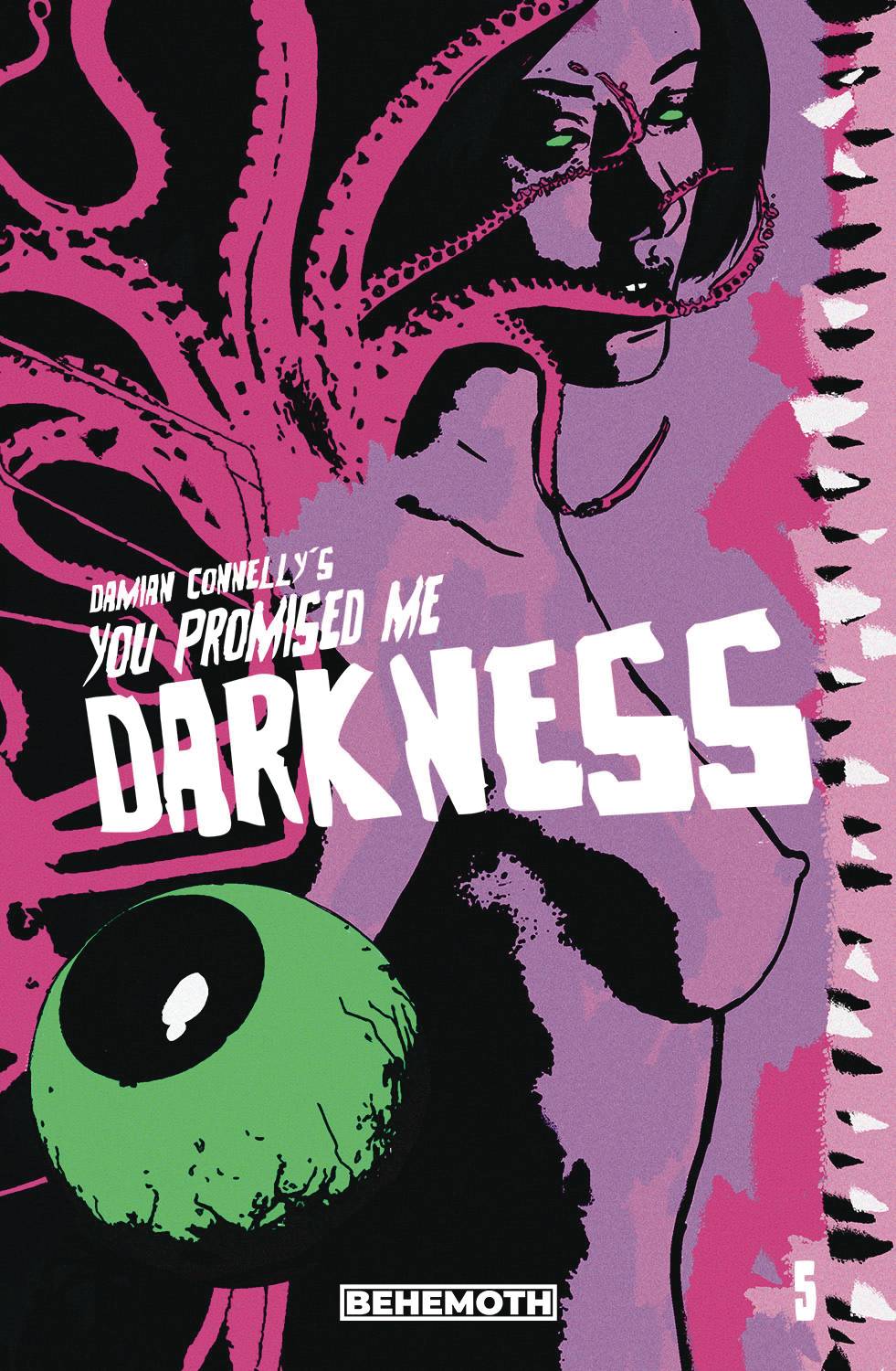 You Promised Me Darkness #5 Cvr C Connelly (Mr) (08/18/2021) %product_vendow% - The One Stop Shop Comics & Games