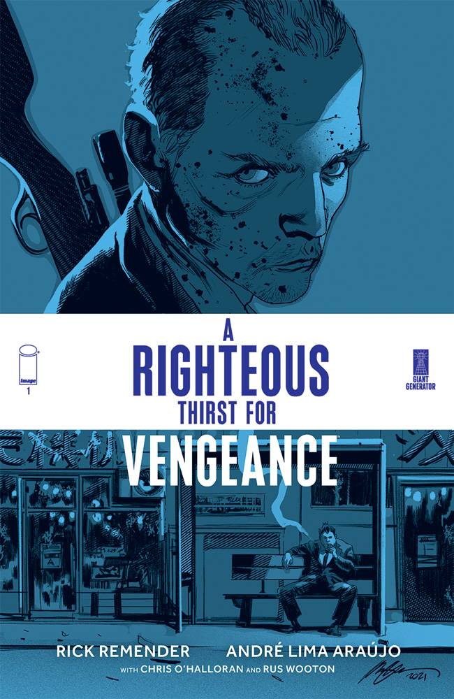 The One Stop Shop Comics & Games Righteous Thirst For Vengeance #1 Cvr F 50 Copy Incv (Mr) (10/06/2021) IMAGE COMICS