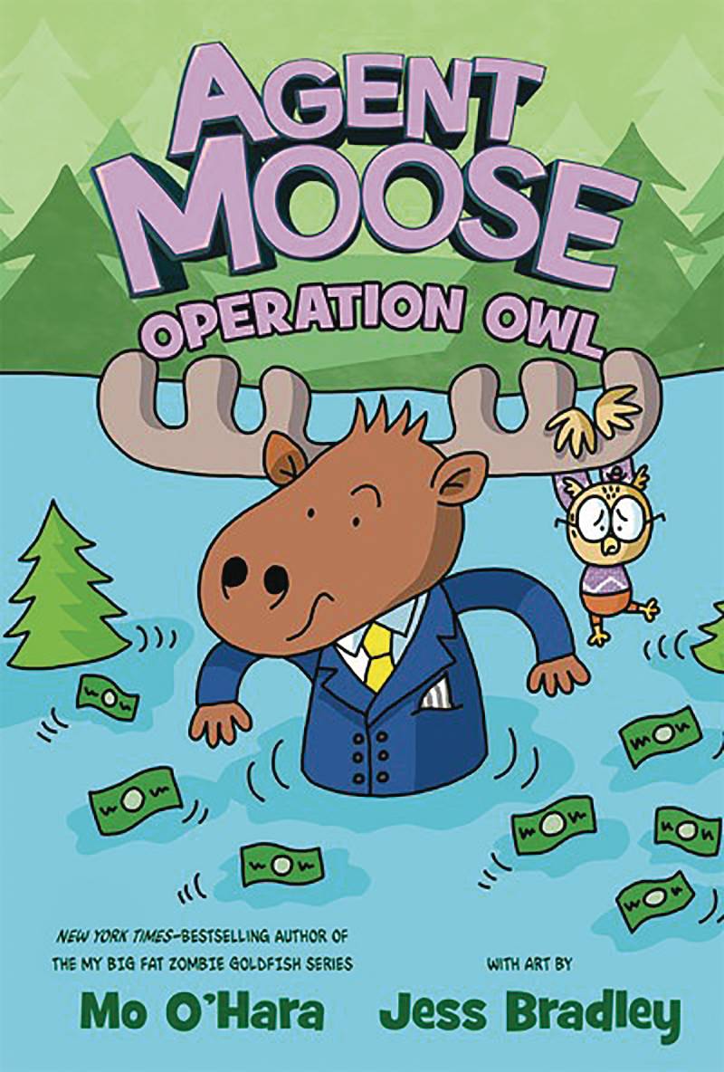 The One Stop Shop Comics & Games Agent Moose Gn Vol 03 Operation Owl (C: 0-1-1) (08/03/2022) FEIWEL & FRIENDS