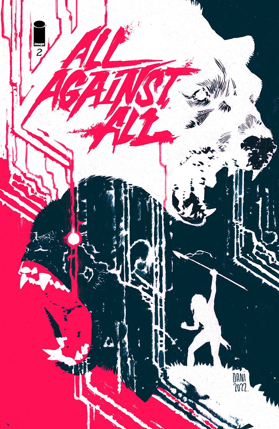 All Against All #2 (Of 5) Cvr B Dani (Mr) (01/11/2023)