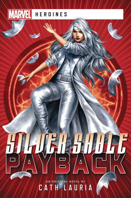 Marvel Heroines Novel Sc Silver Sable Payback (C: 0-1-1) (03/08/2023)