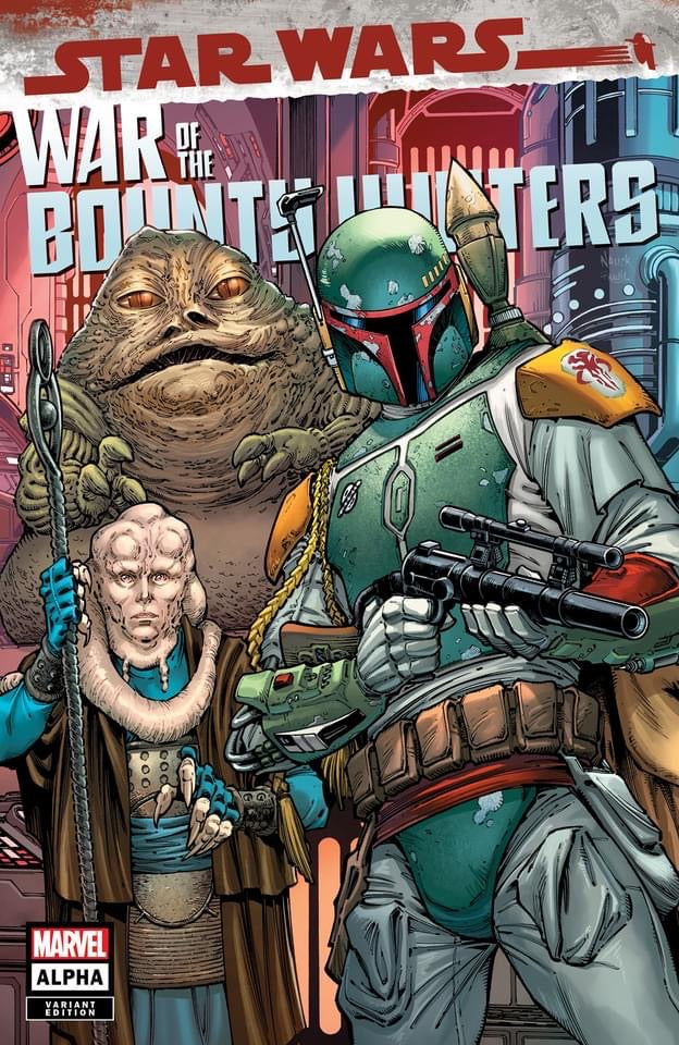 The One Stop Shop Comics & Games Star Wars War Of Bounty Hunters Alpha #1 Todd Nauck Exclusive Variant (5/5/2021) MARVEL COMICS